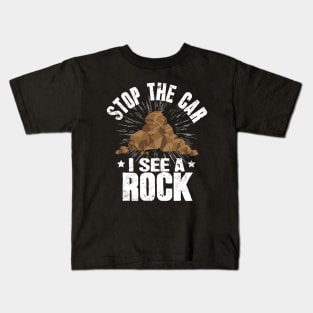 Stop The Car I See A Rock Geologist Kids T-Shirt